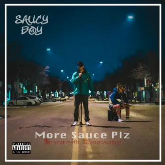 More Sauce Plz by Saucy Boy