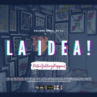 La idea! by Kalibre Spiga