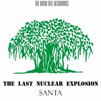 The Last Nuclear Explosion by Anta