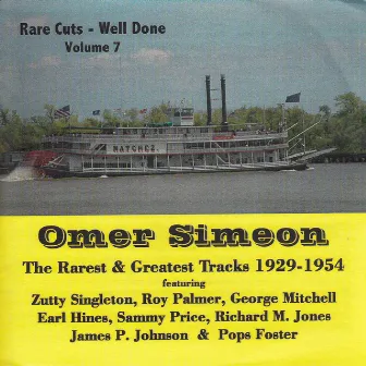 Rare Cuts - Well Done, Vol. 7 by Omer Simeon