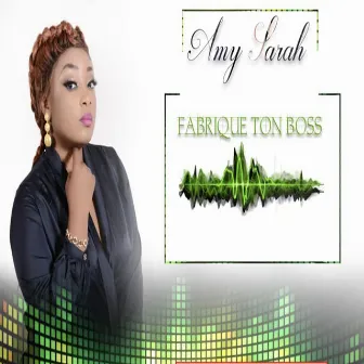 Fabrique ton boss by Bamba Ami Sarah