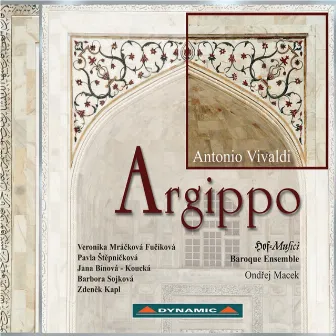 Vivaldi: Argippo by Ondrej Macek