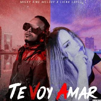 Te Voy a Amar by Liena Lopez