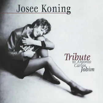 Tribute To Antonio Carlos Jobim by Josee Koning