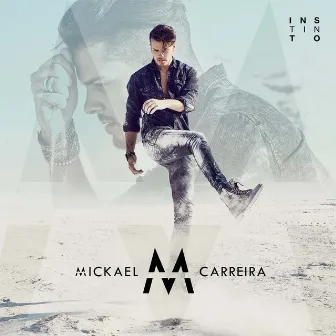 Instinto by Mickael Carreira