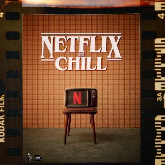 Netflix n Chill by Shout