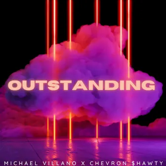 Outstanding by Michael Villano