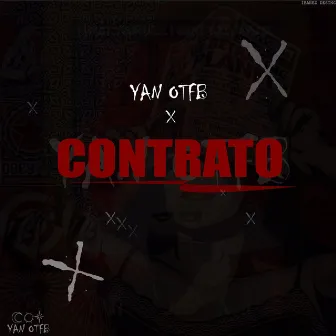 Contrato by Yan OTFB