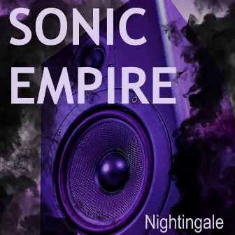 Sonic Empire by Nightingale