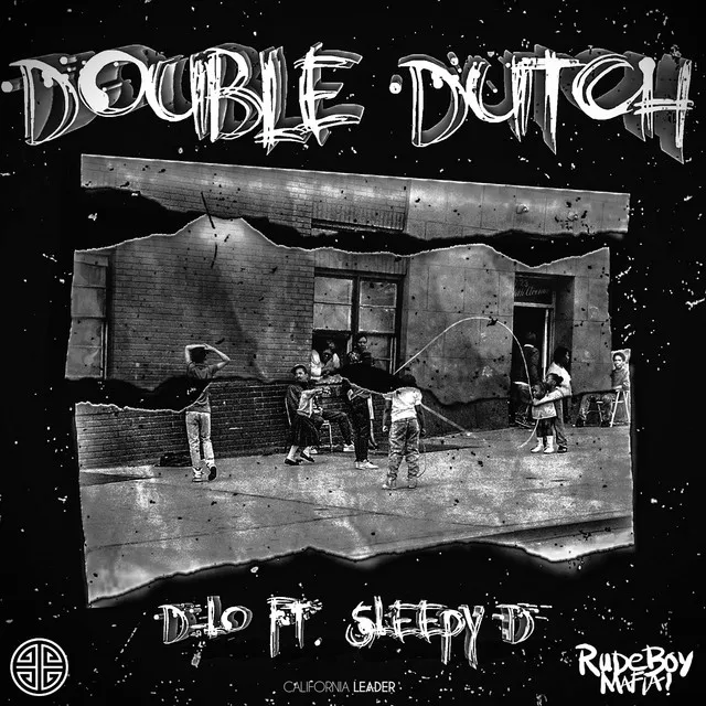 Double Dutch (feat. Sleepy D)