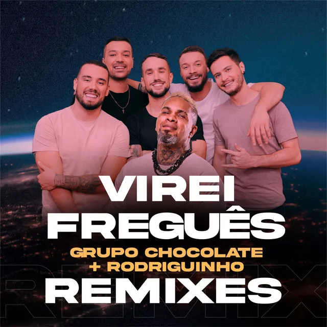 Virei Freguês - Remix