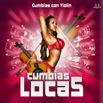 Cumbias Con Violin by Cumbias Locas