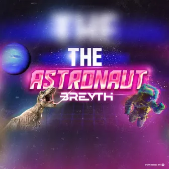 The Astronaut by Breyth