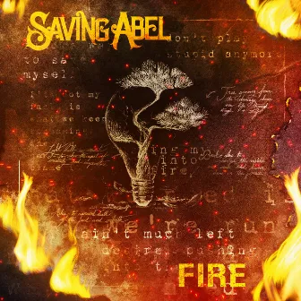 Fire by Saving Abel