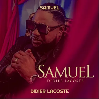 Samuel by Didier Lacoste