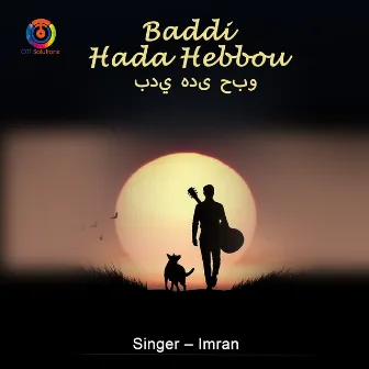 Baddi Hada Hebbou - Single by Imran