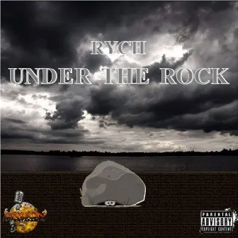 Under the Rock by Rych