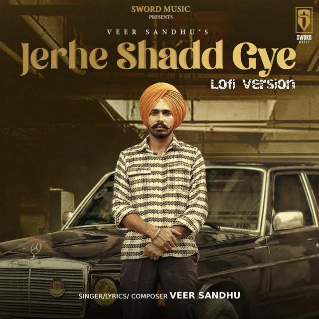 Jerhe Shadd Gye - Lofi Version