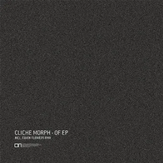 Of EP by Cliche Morph