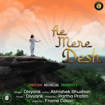 Ae Mere Desh by Divyank