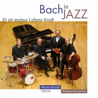 Stephan König: Bach in Jazz by Martin Petzold