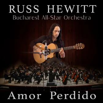 Amor Perdido by Russ Hewitt