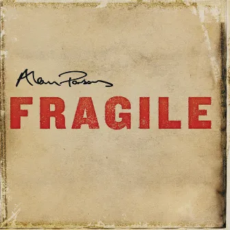 Fragile by Alan Parsons