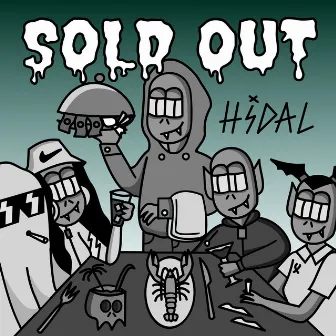 Sold Out by Hidal