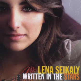 Written in the Stars by Lena Seikaly