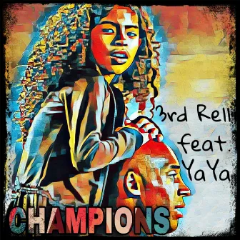 Champions by 3rd Rell