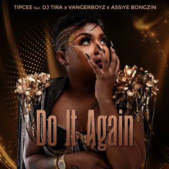 Do It Again by Tipcee