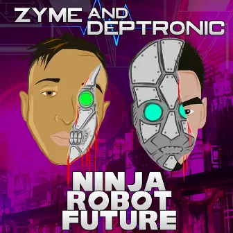 Ninja Robot Future by Deptronic