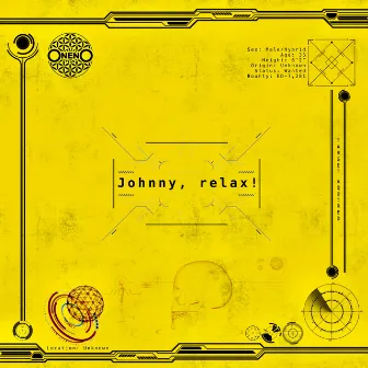 Johnny, Relax! by OnenO