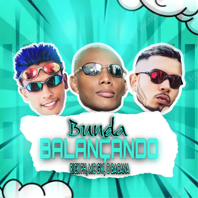 Bunda Balançando (feat. Mc Gw)