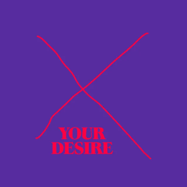 Your Desire