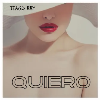 Quiero by Tiago BBY