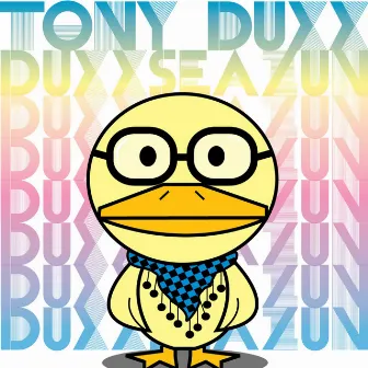 Duxx Seazun by Tony Duxx