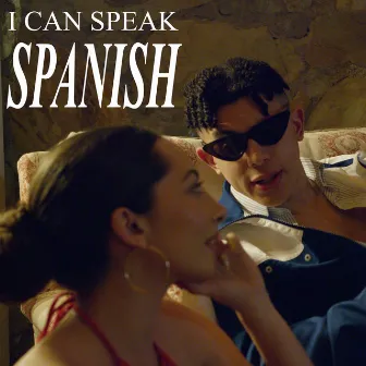 I Can Speak Spanish by Jimothy Lacoste