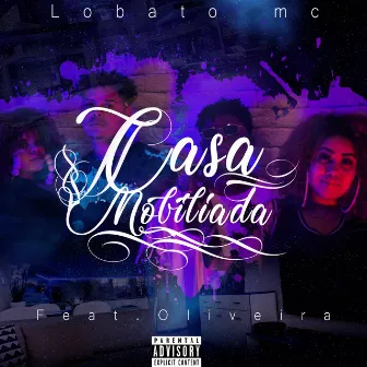 Casa Mobilhada by Lobato Mc