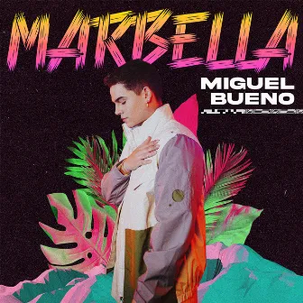 Marbella by Miguel Bueno