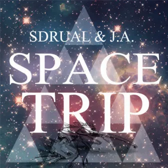 Space Trip by SDRUAL