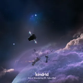 Astral Wandering by Kindrid