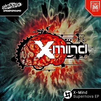 Supernova EP by X-Mind