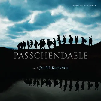 Passchendaele (Original Motion Picture Soundtrack) by Jan A.P. Kaczmarek