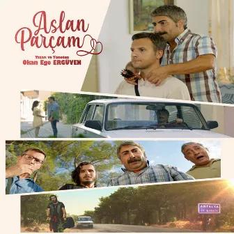 Aslan Parçam (Orjinal Film Müzikleri) by Serkan Geçin