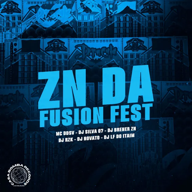 Zn da Fusion Fest (feat. DJ RZK, DJ LF DO ITAÍM & Mc DDSV)