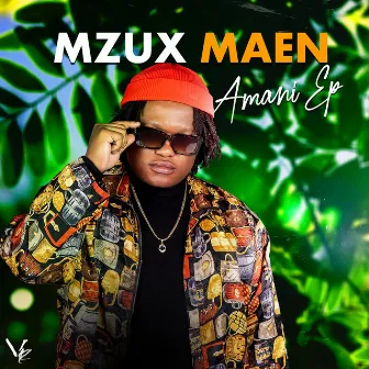 Amani EP by Mzux Maen