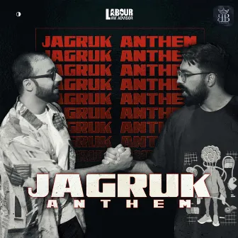 Jagruk Anthem by Mandeep Gill