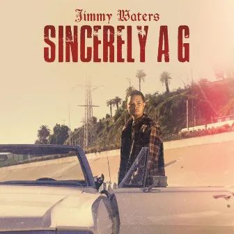 Sincerely A G by Jimmy Waters