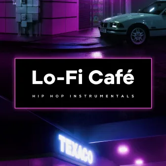 Lo-Fi Café by Hip Hop Instrumentals